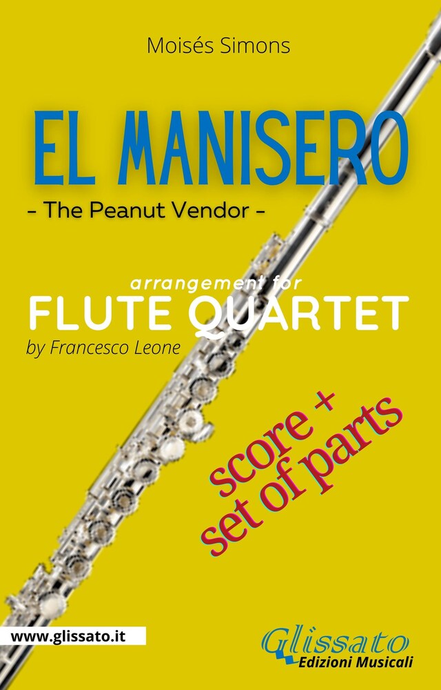 Book cover for El Manisero - Flute Quartet (score & parts)