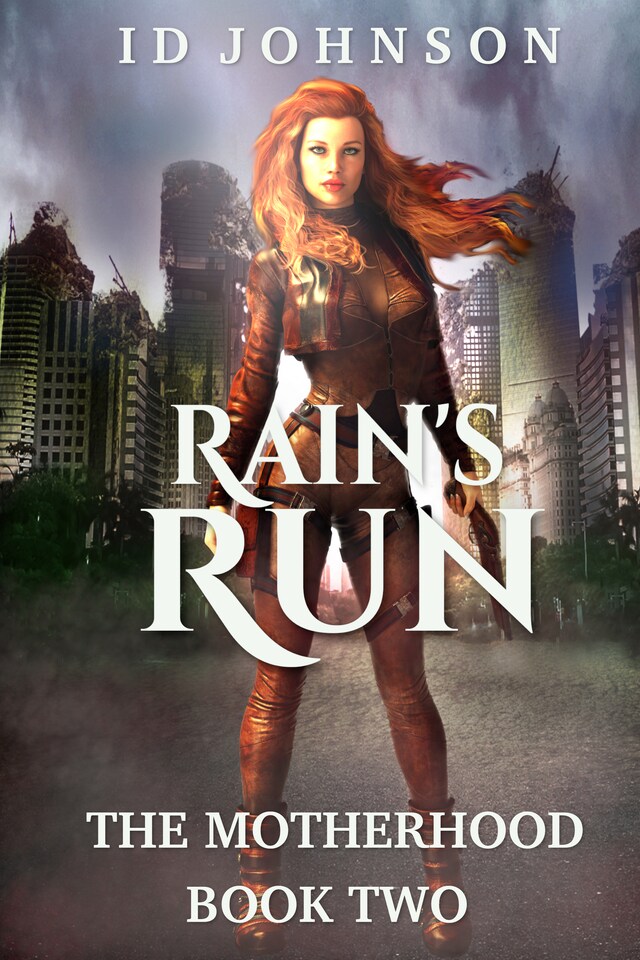 Couverture de livre pour Rain’s Run: The Motherhood Book Two