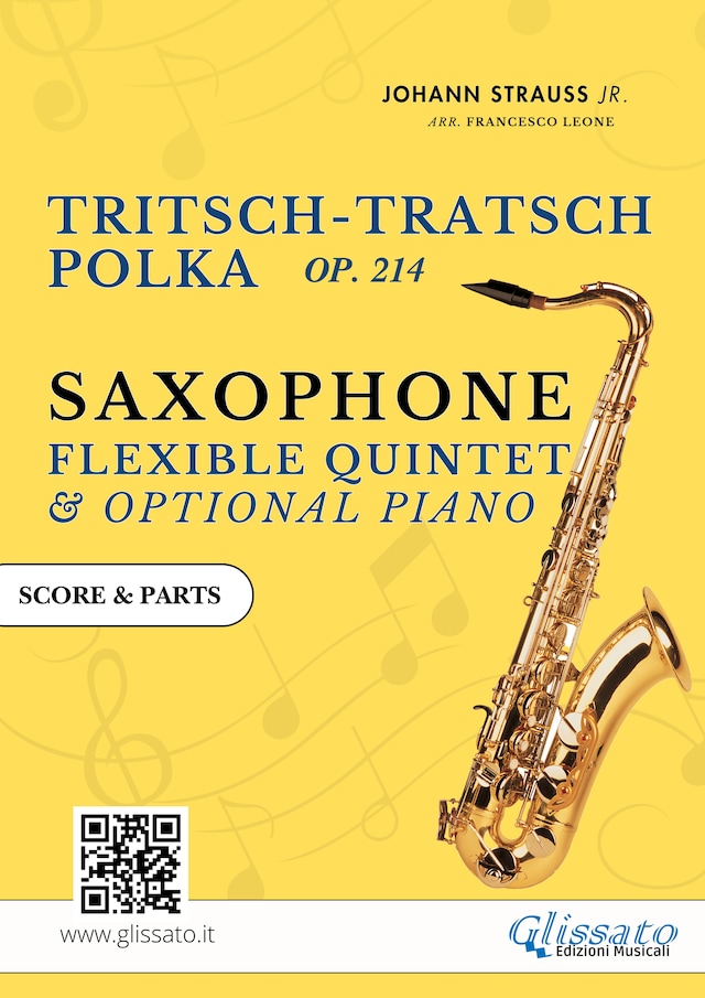 Kirjankansi teokselle Saxophone Quintet "Tritsch Tratsch" Polka by Strauss (score & set of parts)