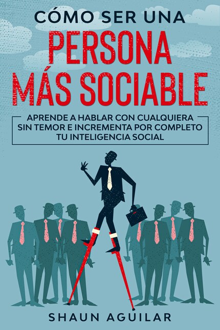 Como ser mas sociable y extrovertido Conclusion