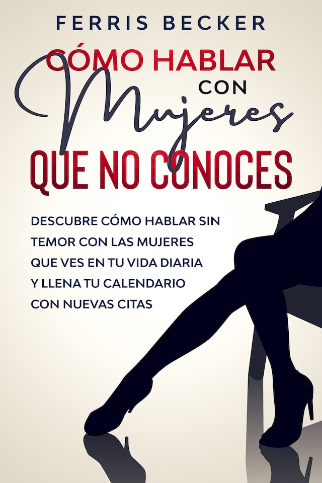 Book cover for Cómo Hablar con Mujeres que no Conoces