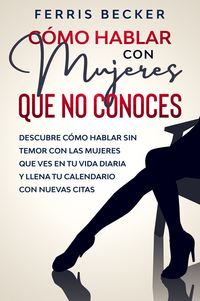 Buchcover für Cómo Hablar con Mujeres que no Conoces