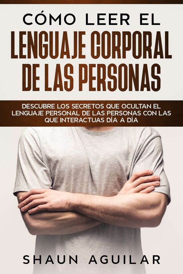Book cover for Cómo Leer el Lenguaje Corporal de las Personas