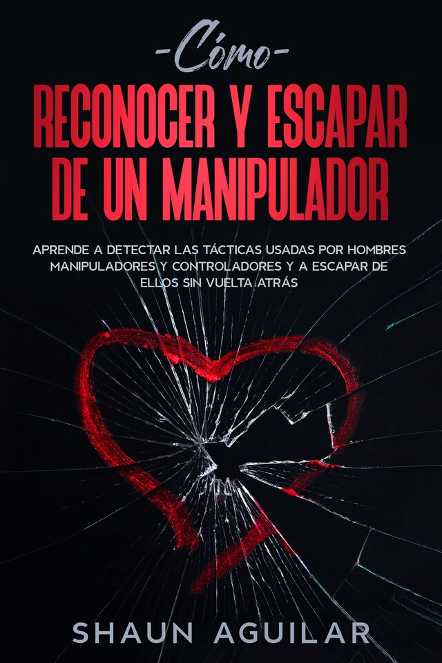 Book cover for Cómo Reconocer y Escapar de un Manipulador