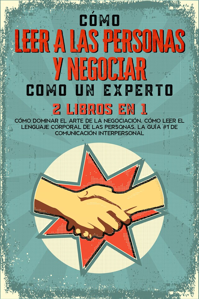 Book cover for Cómo Leer a las Personas y Negociar Como un Experto