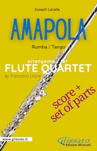 Amapola - Flute Quartet (score & parts)