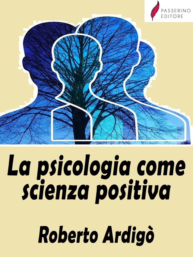 Book cover for La psicologia come scienza positiva