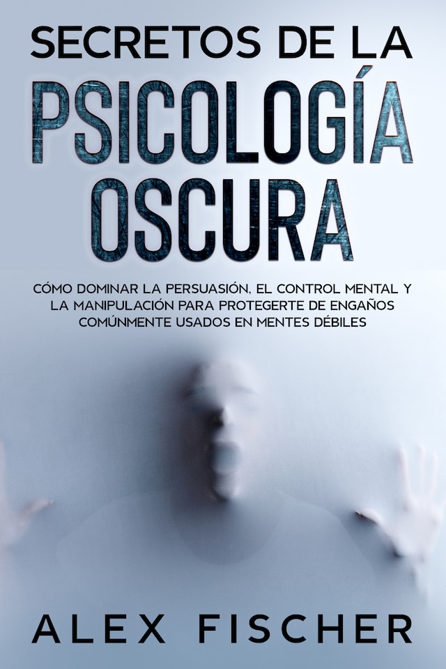 Book cover for Secretos de la Psicología Oscura