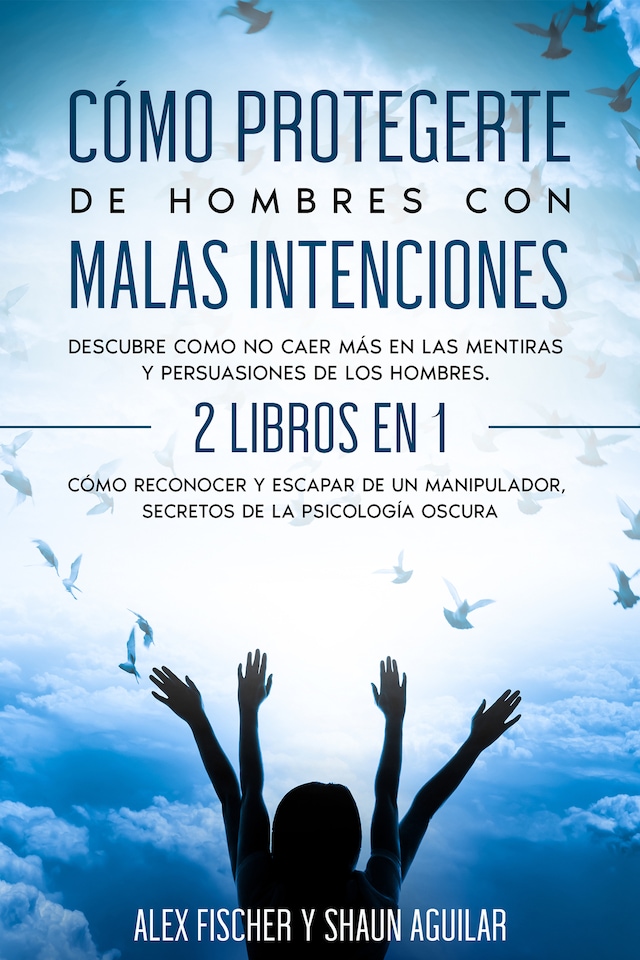 Portada de libro para Cómo Protegerte de Hombres con Malas Intenciones