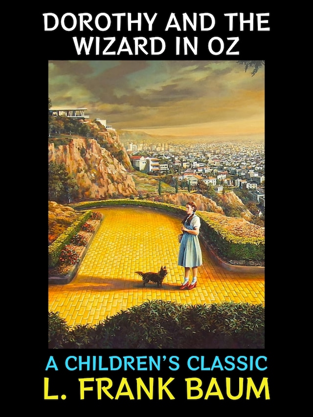 Book cover for Dorothy and the Wizard in Oz