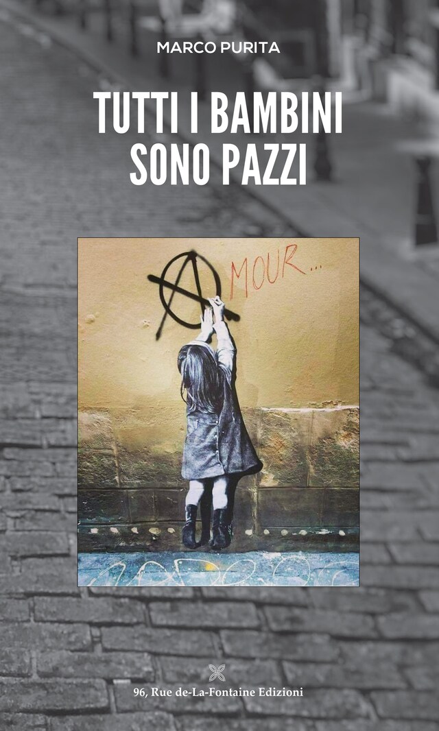 Book cover for Tutti i bambini sono pazzi