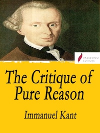 The Critique of Pure Reason