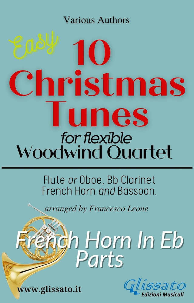 Book cover for French Horn in Eb part of "10 Christmas Tunes" for Flex Woodwind Quartet