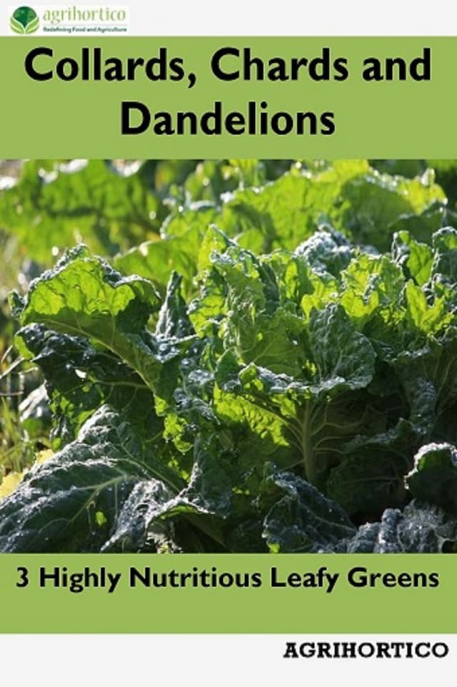 Couverture de livre pour Collards, Chards and Dandelions