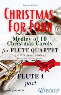Flute 4 part of "Christmas for four" Flute Quartet