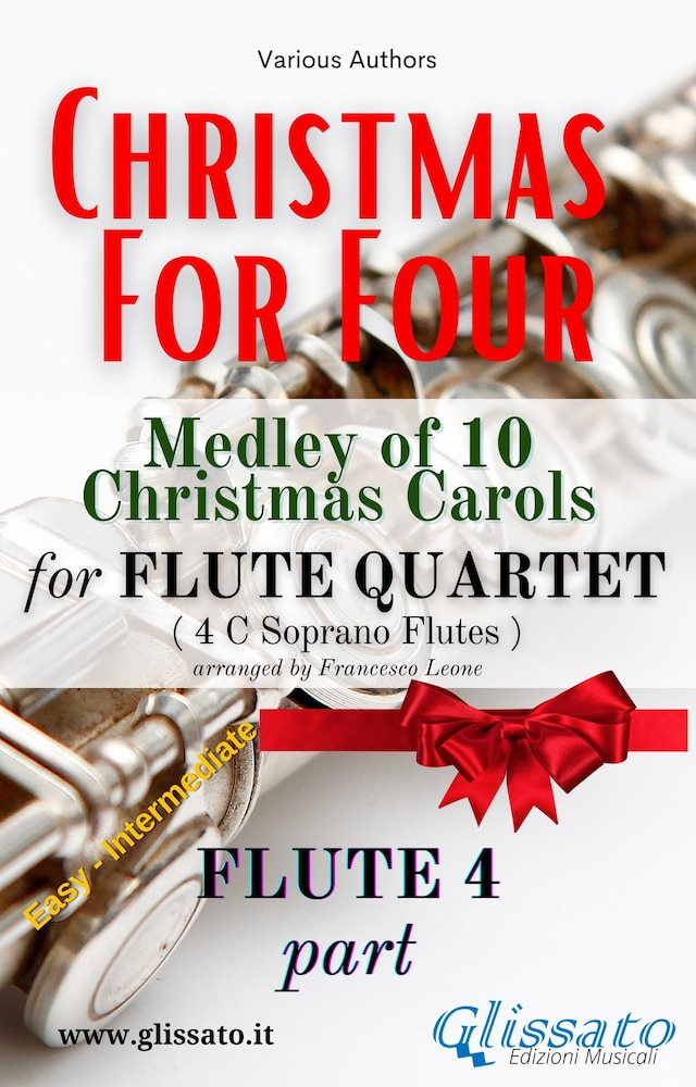 Kirjankansi teokselle Flute 4 part - Flute Quartet Medley "Christmas for four"