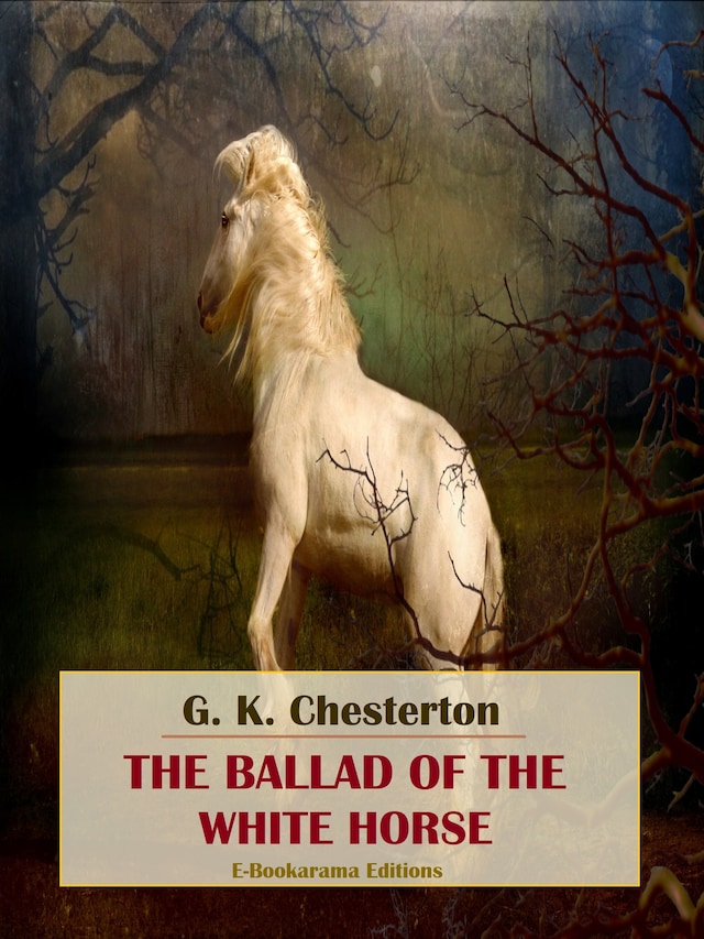 Book cover for The Ballad of the White Horse