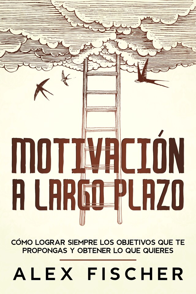 Couverture de livre pour Motivación a Largo Plazo