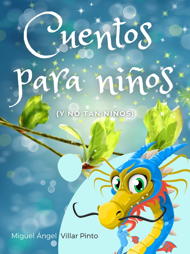 Book cover for Cuentos para niños (y no tan niños)
