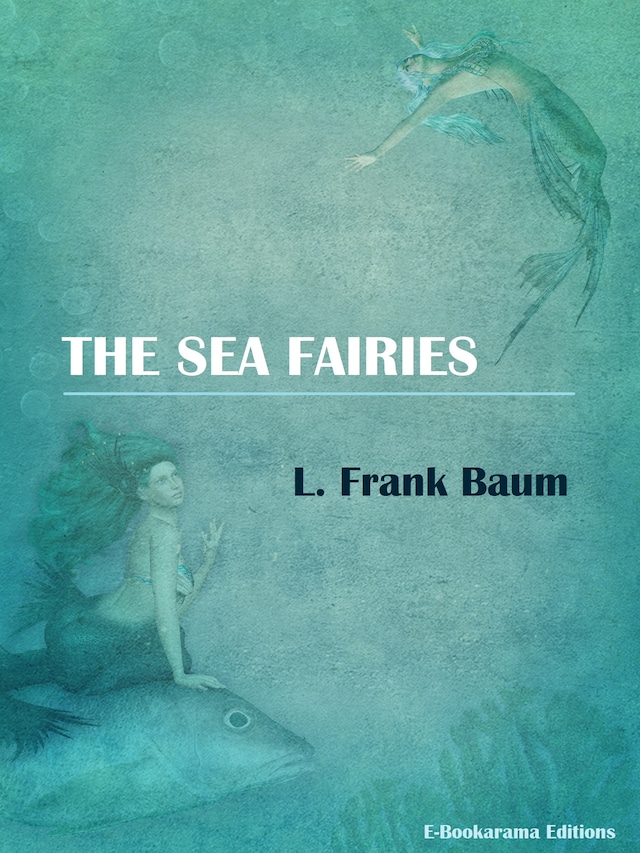 Kirjankansi teokselle The Sea Fairies