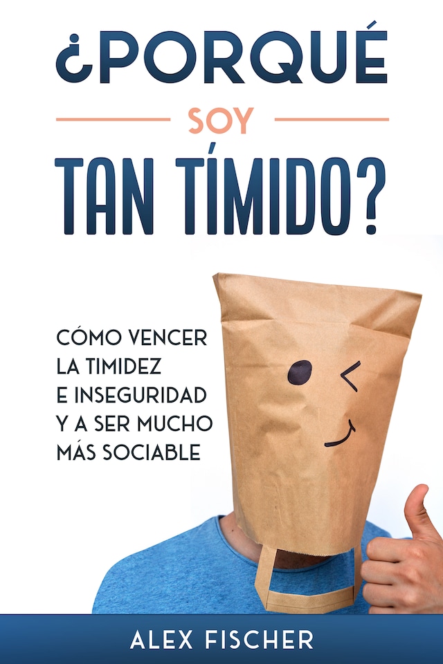 Boekomslag van ¿Porqué soy Tan Tímido?