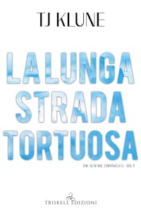 La lunga strada tortuosa
