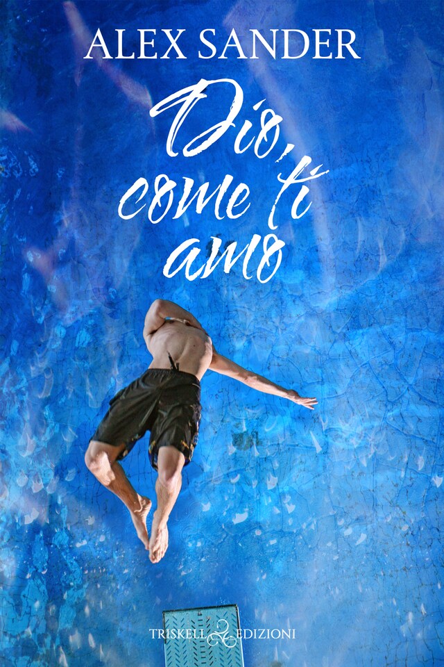 Book cover for Dio, come ti amo