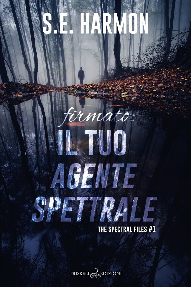 Portada de libro para Firmato: il tuo agente spettrale