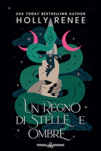 Un regno di Stelle e Ombre