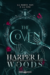 The Coven - Edizione italiana (Coven of Bones Vol. 1)