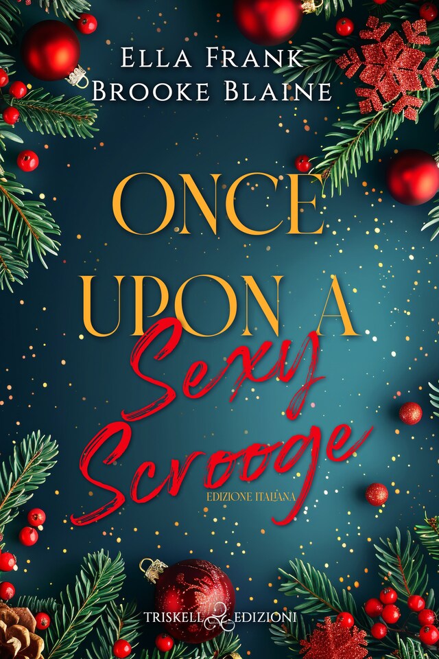 Boekomslag van Once upon a sexy Scrooge