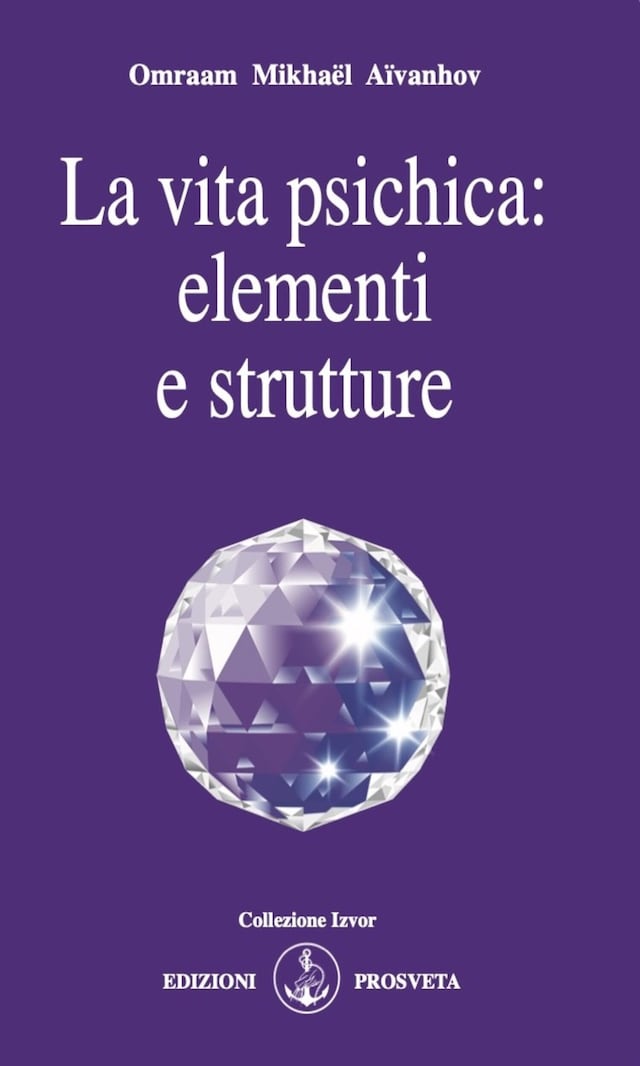 Copertina del libro per La vita psichica: elementi e strutture