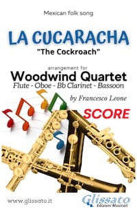 La Cucaracha - Woodwind Quartet (score)