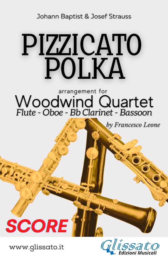 Boekomslag van Pizzicato Polka - Woodwind Quartet (score)