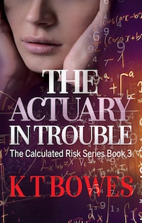 The Actuary in Trouble
