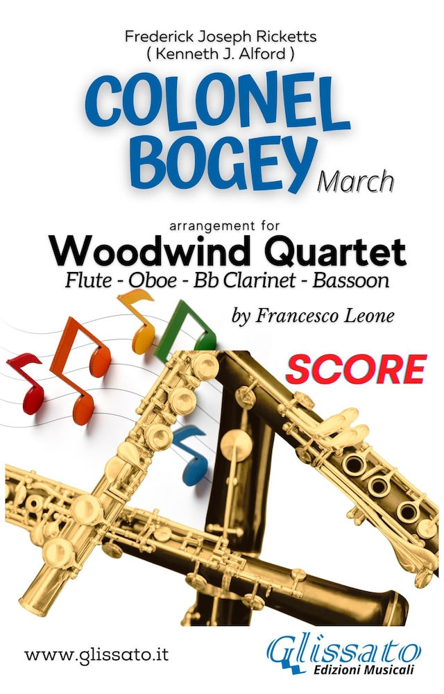Boekomslag van Colonel Bogey -  Woodwind Quartet (score)