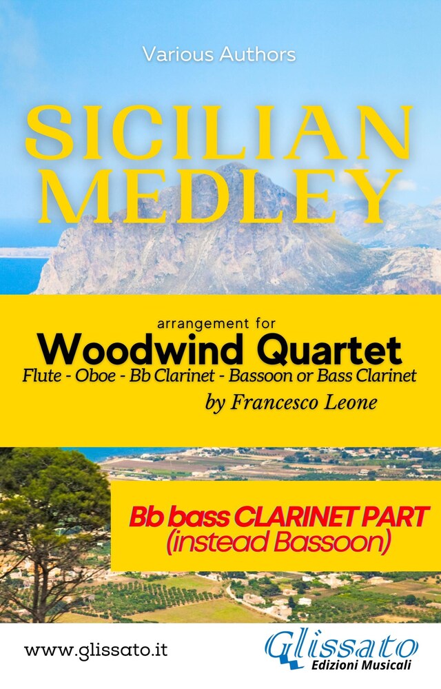 Kirjankansi teokselle Sicilian Medley - Woodwind Quartet (Bb Bass Clarinet part)
