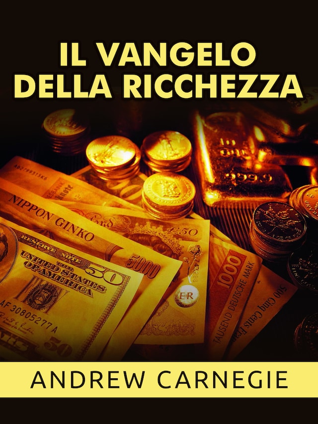 Book cover for Il Vangelo della Ricchezza (Tradotto)
