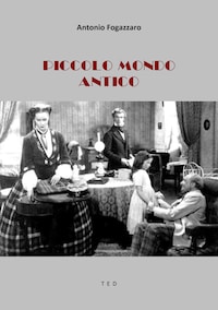 Piccolo mondo antico