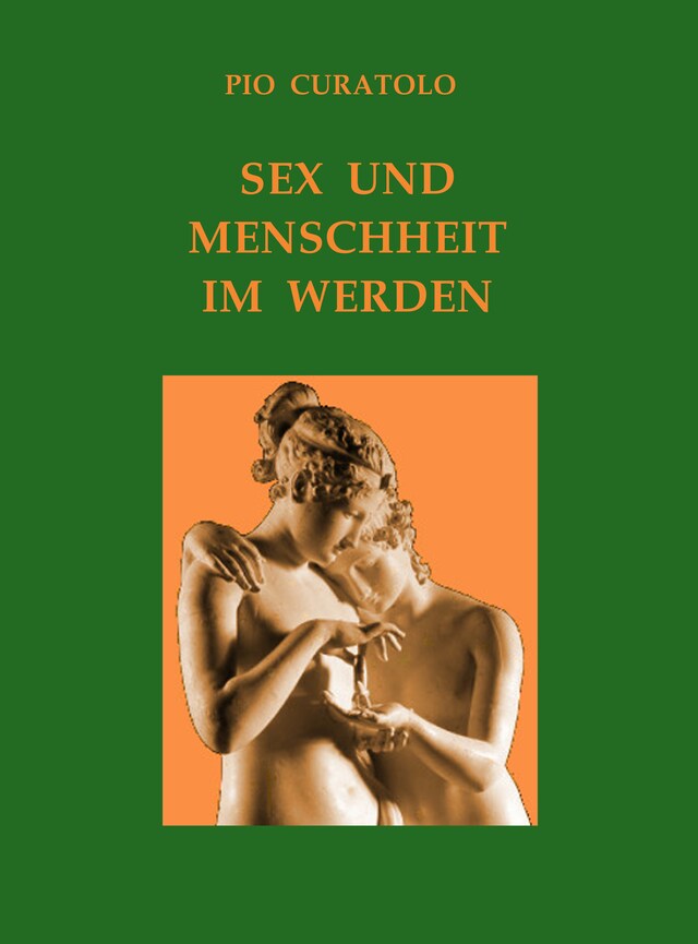 Buchcover für Sex und Menschlichkeit im Werden