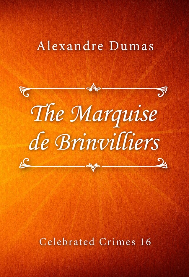 Okładka książki dla The Marquise de Brinvilliers