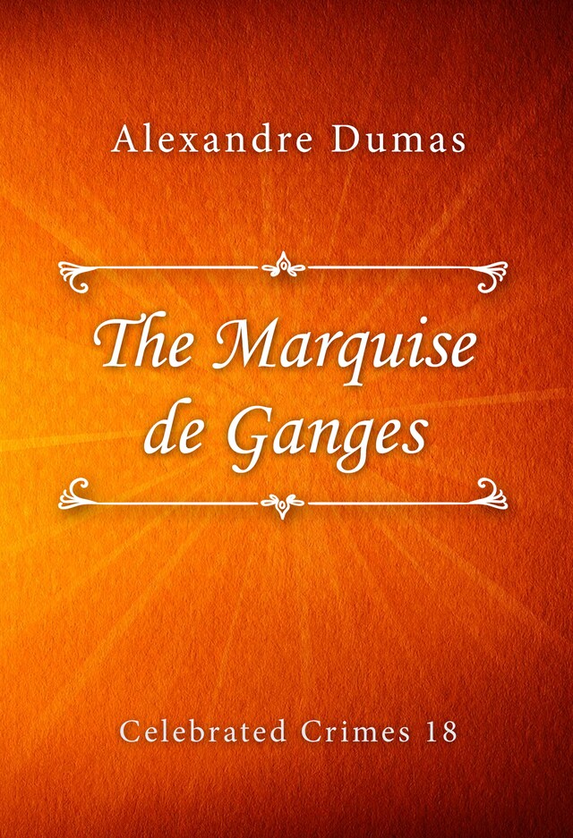 Kirjankansi teokselle The Marquise de Ganges