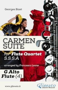 "Carmen" Suite for Flute Quartet (G Alto Flute)