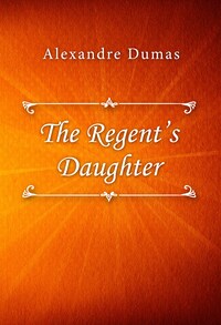 The Regent’s Daughter