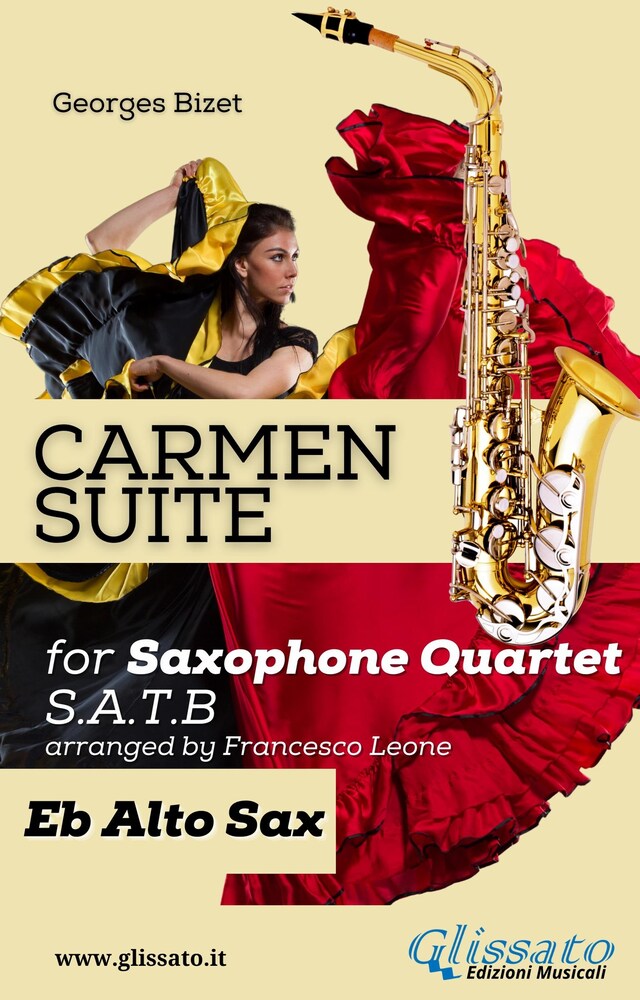 Book cover for "Carmen" Suite for Sax Quartet (Eb Alto Sax)