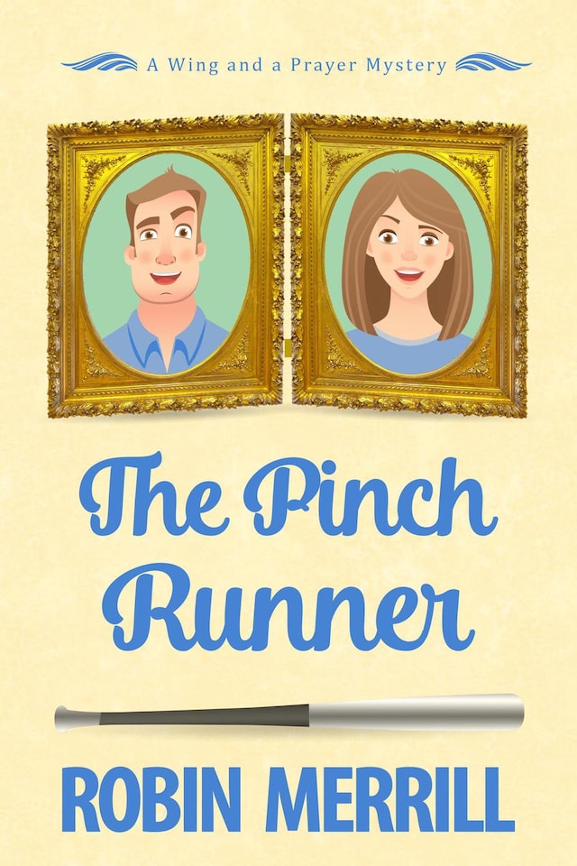 Kirjankansi teokselle The Pinch Runner (Wing and a Prayer Mysteries, #3)