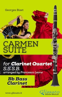 "Carmen" Suite for Clarinet Quartet (Bass)