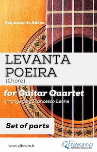 Levanta Poeira - Guitar Quartet (PARTS)