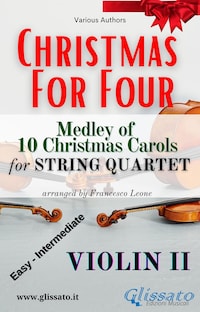 (Violin II) Christmas for four - String Quartet