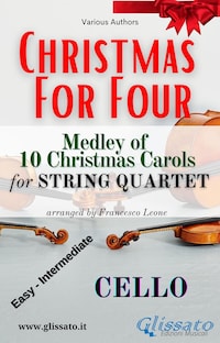 (Cello) Christmas for four - String Quartet